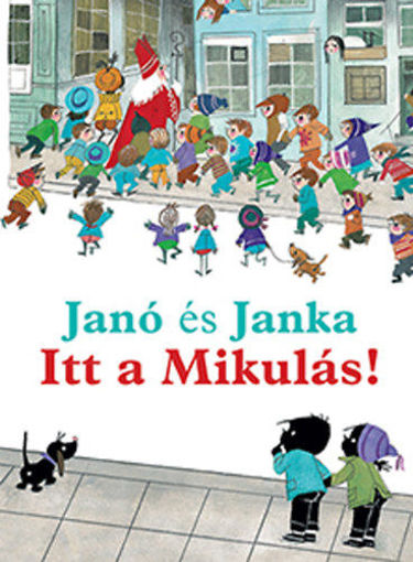 Janó és Janka - Itt a Mikulás! termékhez kapcsolódó kép