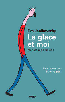 La glace et moi - Monologue d'un ado termékhez kapcsolódó kép