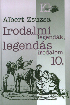 Irodalmi legendák, legendás irodalom 10. termékhez kapcsolódó kép