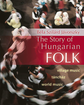 The Story of Hungarian Folk termékhez kapcsolódó kép