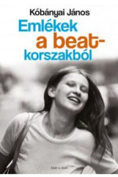 Emlékek a beat korszakból termékhez kapcsolódó kép
