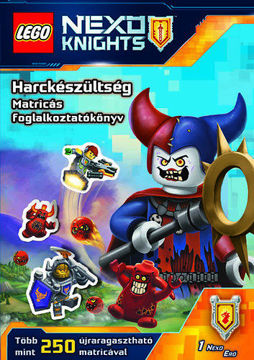 LEGO NEXO KNIGHTS - Harckészültség - Matricás foglalkoztatókönyv termékhez kapcsolódó kép
