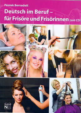 Deutsch im Beruf für Frisöre und Frisörinnen (mit cd) termékhez kapcsolódó kép
