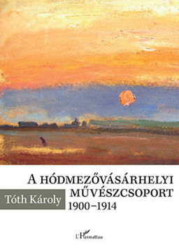 A hódmezővásárhelyi művészcsoport 1900-1914 termékhez kapcsolódó kép