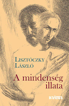 A mindenség illata - Versek termékhez kapcsolódó kép
