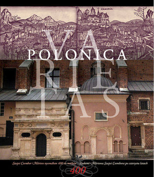 Polonica varietas - Szepsi Csombor Márton emlékkönyv( magyar-lengyel kétnyelvű album) - Szepsi Csombor Márton emlékkönyv( magyar-lengyel kétnyelvű album) termékhez kapcsolódó kép