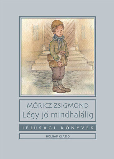 Légy jó mindhalálig termékhez kapcsolódó kép