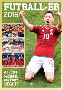 FUTBALL-EB 2016 - Az éjjel soha nem érhet véget! termékhez kapcsolódó kép