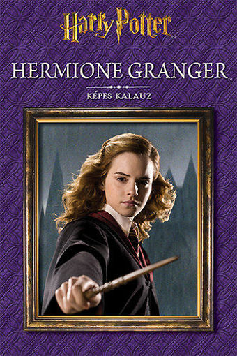 Harry Potter - Hermione Granger - Képes kalauz termékhez kapcsolódó kép
