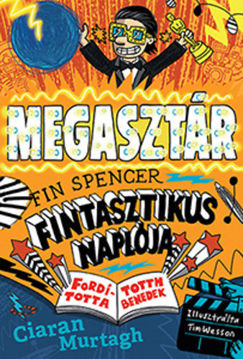 A megasztár - Fin Spencer fintasztikus naplója 2. termékhez kapcsolódó kép