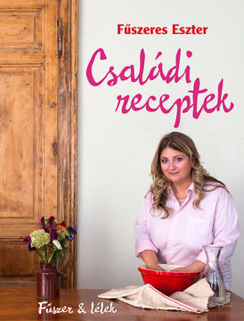 Családi receptek - Fűszer & lélek termékhez kapcsolódó kép