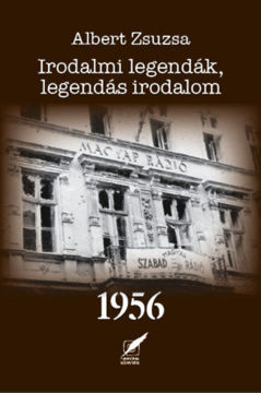 Irodalmi legendák, legendás irodalom 1956 termékhez kapcsolódó kép