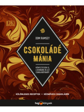 Csokoládémánia - Különleges receptek - Kézműves csokoládék termékhez kapcsolódó kép