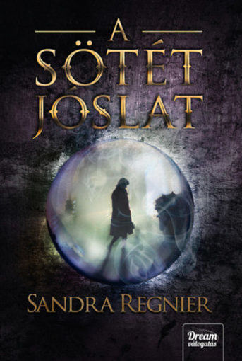 A sötét jóslat - A Sárkányok gyermeke-trilógia 2. termékhez kapcsolódó kép