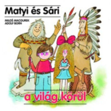 Matyi és Sári a világ körül termékhez kapcsolódó kép