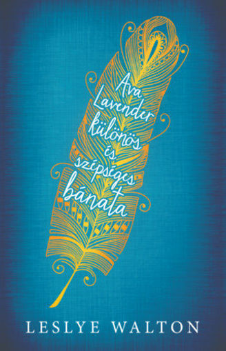 Ava Lavender különös és szépséges bánata termékhez kapcsolódó kép