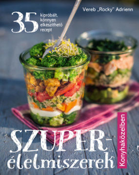 Szuperélelmiszerek konyhaközelben termékhez kapcsolódó kép