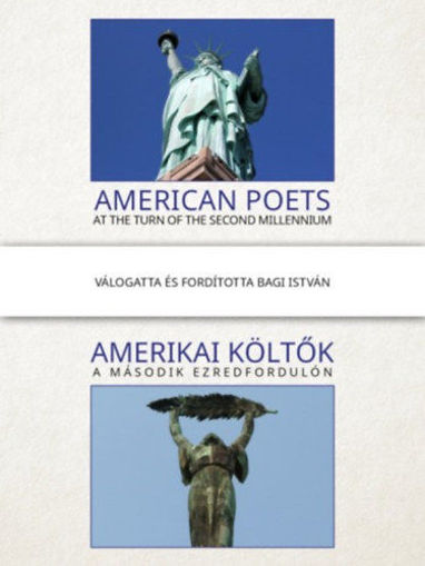 Amerikai költők a második ezredfordulón / American poets at the turn of the second millennium termékhez kapcsolódó kép