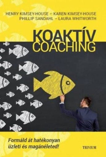 Koaktív Coaching - Formáld át hatékonyan üzleti és magánéleted! termékhez kapcsolódó kép