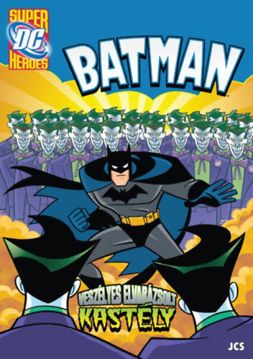 Batman - Veszélyes Elvarázsolt Kastély termékhez kapcsolódó kép