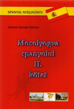 Mosolyogva spanyolul - II. kötet termékhez kapcsolódó kép