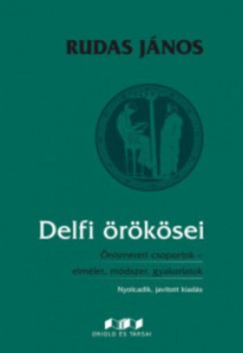 Delfi örökösei - Önismereti csoportok- elmélet, módszer, gyakorlatok termékhez kapcsolódó kép