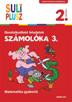 Számolóka 3. - Gondolkodtató feladatok - Matematika gyakorló termékhez kapcsolódó kép
