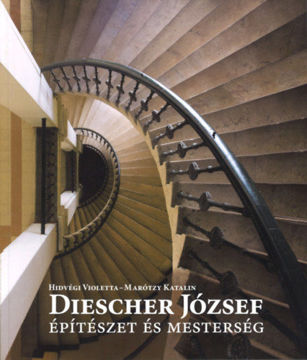 Diescher József - Építészet és mesterség termékhez kapcsolódó kép