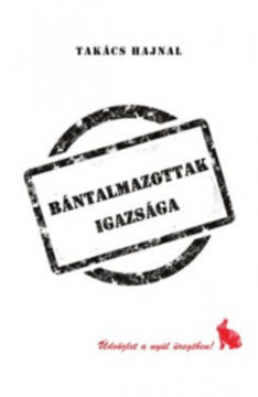 Bántalmazottak igazsága termékhez kapcsolódó kép