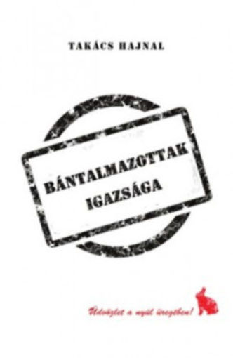 Bántalmazottak igazsága termékhez kapcsolódó kép