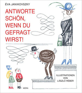 Antwörte schön, wenn du gefragt wirst! termékhez kapcsolódó kép