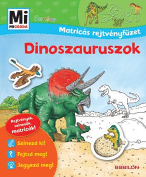 Mi micsoda Junior Matricás rejtvényfüzet - Dinoszauruszok termékhez kapcsolódó kép