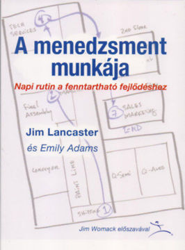 A menedzsment munkája - Napi rutin a fenntartható fejlődéshez termékhez kapcsolódó kép