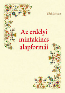 Az erdélyi mintakincs alapformái termékhez kapcsolódó kép