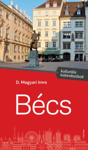Bécs - Kulturális kalandozások termékhez kapcsolódó kép