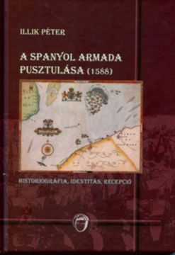 A spanyol armada pusztulása (1588) termékhez kapcsolódó kép