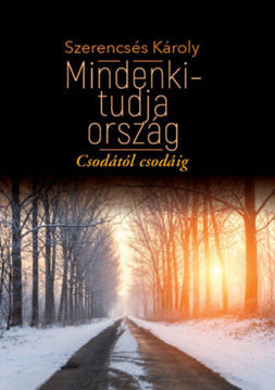 Mindenki-tudja ország - Csodától csodáig termékhez kapcsolódó kép