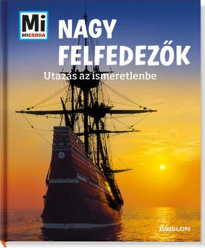 Nagy felfedezők - Utazás az ismeretlenbe termékhez kapcsolódó kép