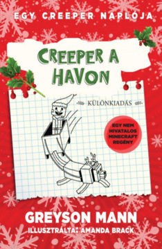 Creeper a havon - Egy creeper naplója - harmadik könyv - Nem hivatalos Minecraft regény termékhez kapcsolódó kép
