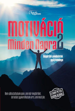 Motiváció Minden Napra 2. termékhez kapcsolódó kép
