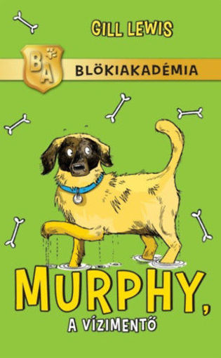 Murphy, a vízimentő - Blökiakadémia termékhez kapcsolódó kép