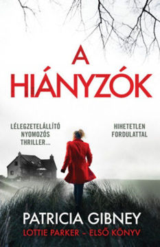 A hiányzók - Lottie Parker 1. termékhez kapcsolódó kép
