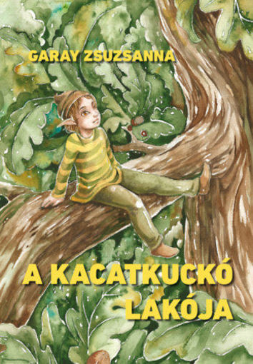 A kacatkuckó lakója termékhez kapcsolódó kép