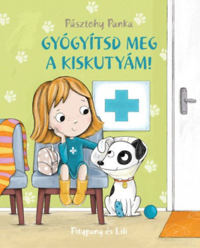 Gyógyítsd meg a kiskutyám! - Pitypang és Lili termékhez kapcsolódó kép