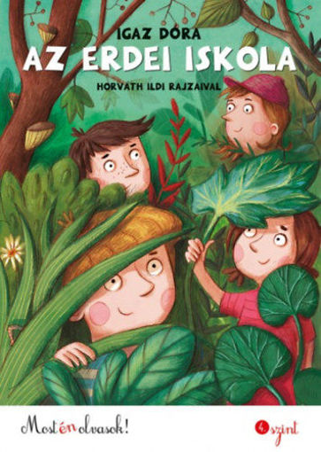 Az erdei iskola - Most én olvasok! 4. szint termékhez kapcsolódó kép