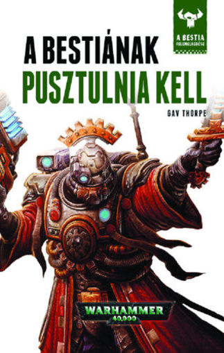 A Bestiának pusztulnia kell - A Bestia felemelkedése 8. termékhez kapcsolódó kép