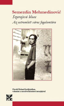 Szarajevó blues - Az ostromlott város fogalomtára termékhez kapcsolódó kép