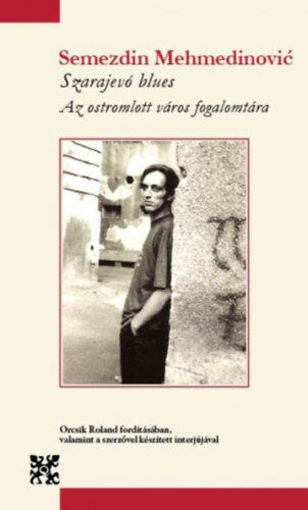 Szarajevó blues - Az ostromlott város fogalomtára termékhez kapcsolódó kép
