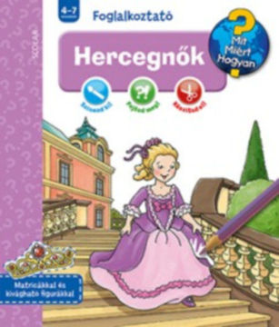 Hercegnők - Mit? Miért? Hogyan? Foglalkoztató termékhez kapcsolódó kép