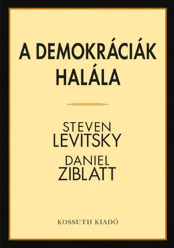 A demokráciák halála termékhez kapcsolódó kép